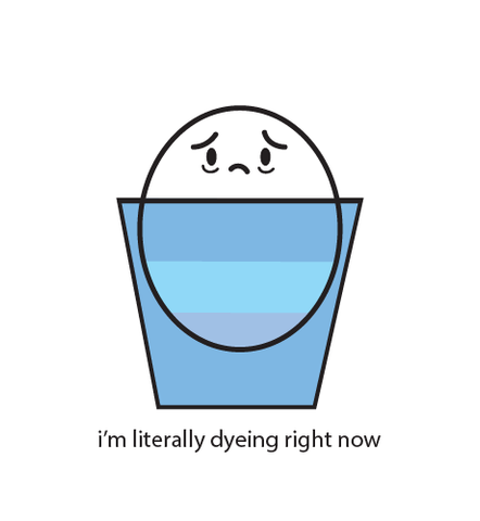 Literally Dyeing