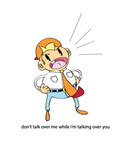 Don't Talk Over